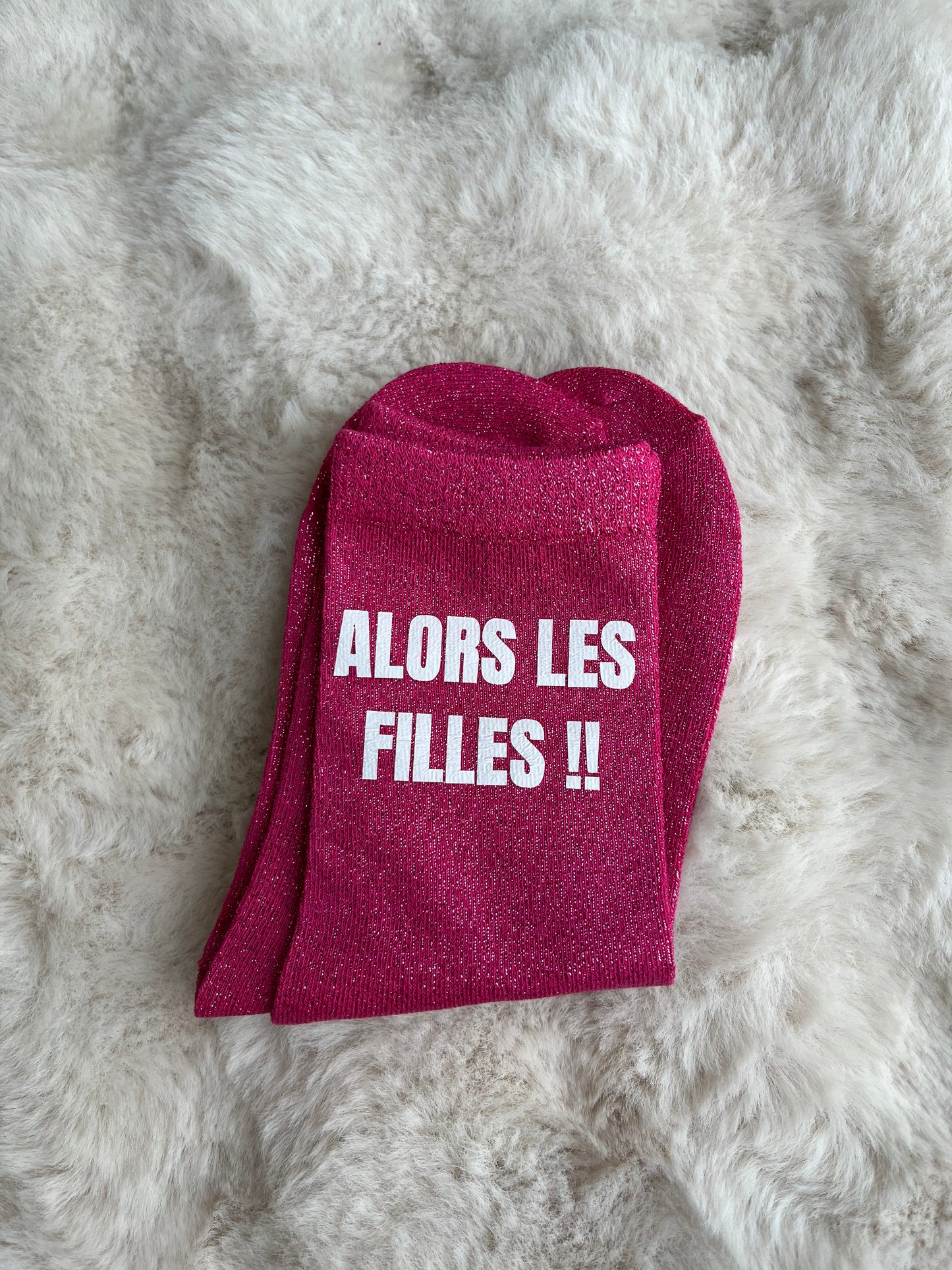 Chaussettes à paillettes " ALORS LES FILLES "