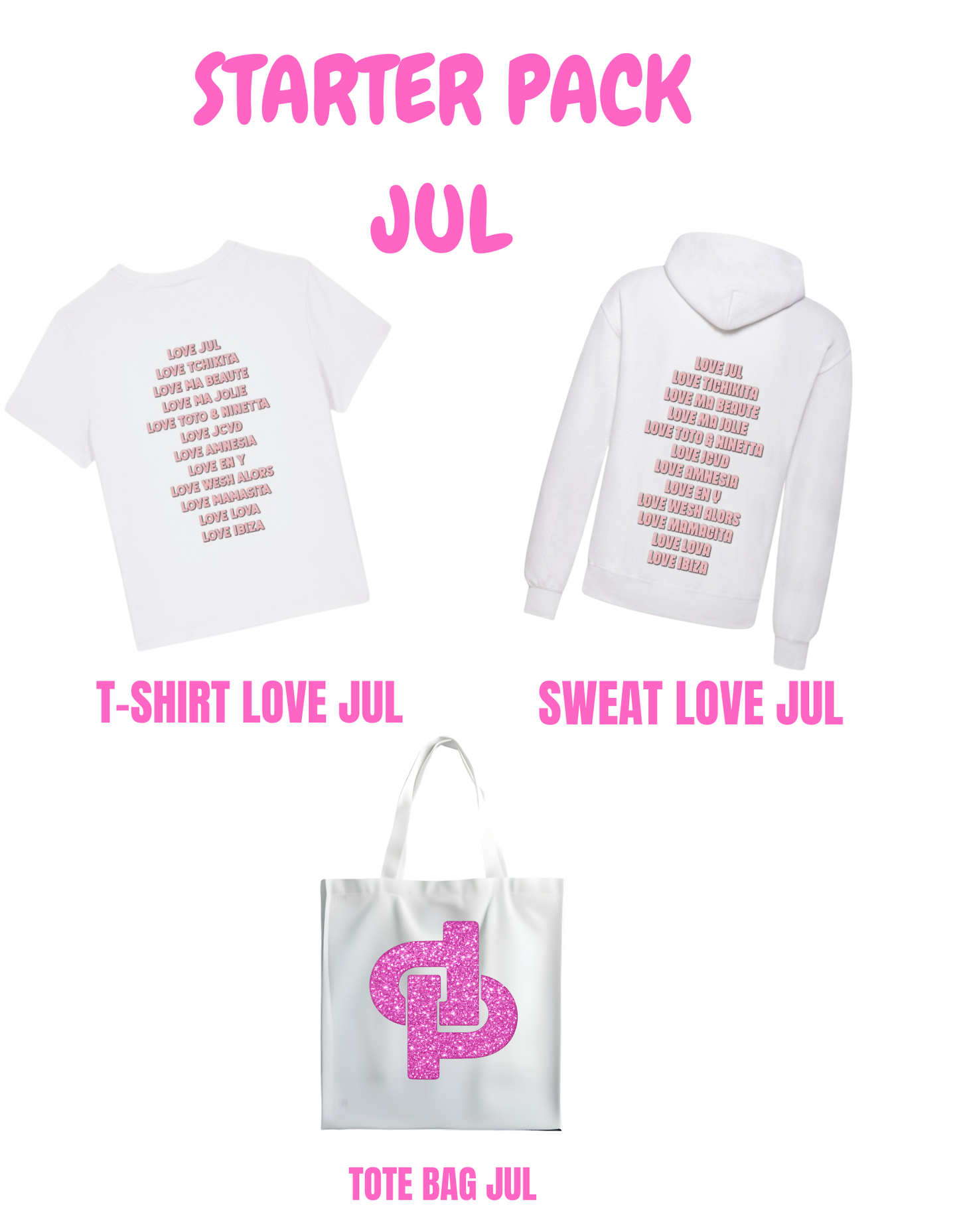 STARTER PACK JUL ROSE PAILLETE (sweat + t-shirt + tote bag )