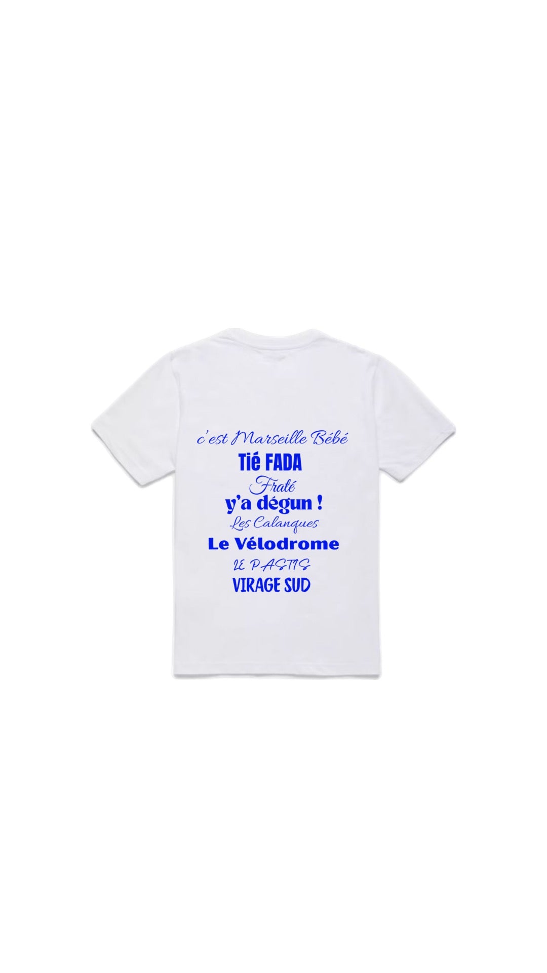 T-shirt " C'EST MARSEILLE BEBE " bleu électrique