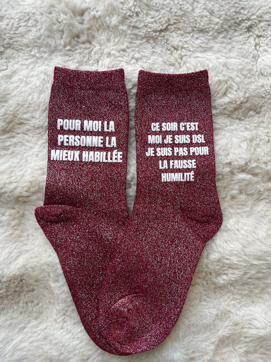 PRECOMMANDE Chaussettes à paillettes " POUR MOI LA PERSONNE LA MIEUX HABILLEE " bordeaux