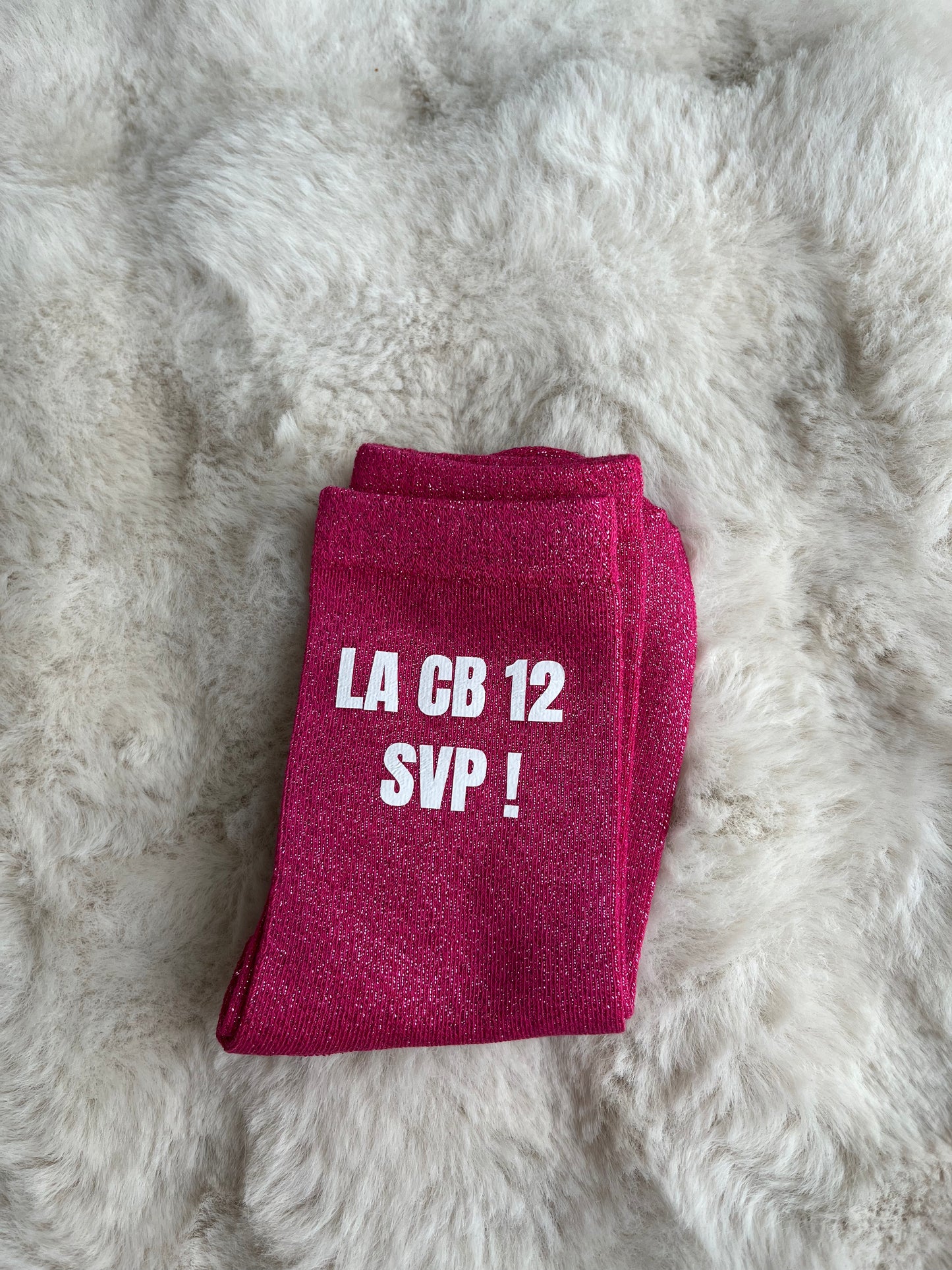 Chaussettes à paillettes " LA CB 12 SVP ! "